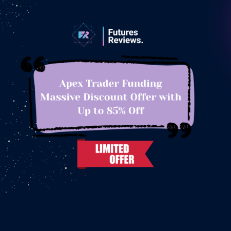 Apex Trader Funding Massive Discount Offer with Up to 85% Off