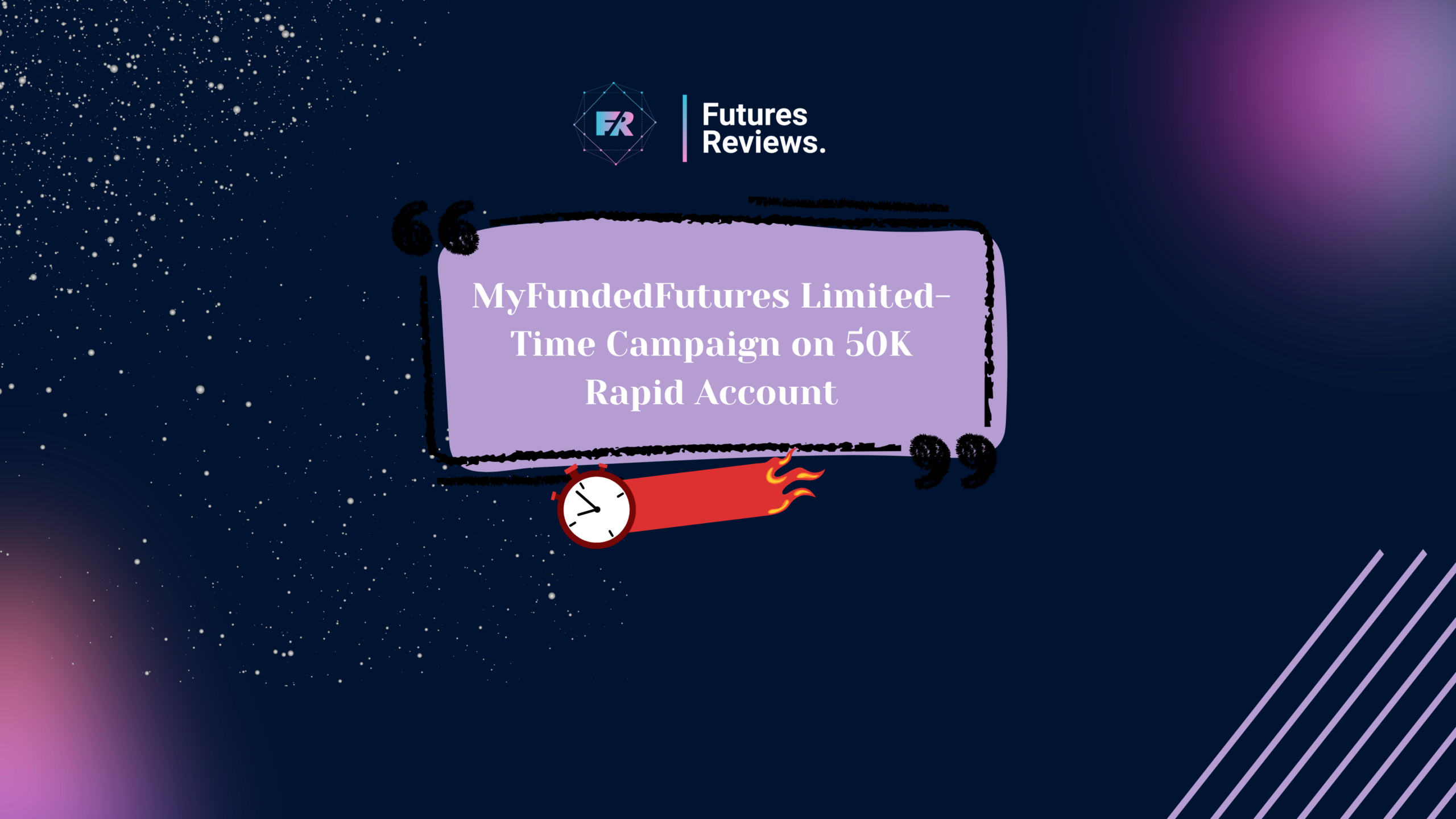MyFundedFutures Limited-Time Campaign on 50K Rapid Account