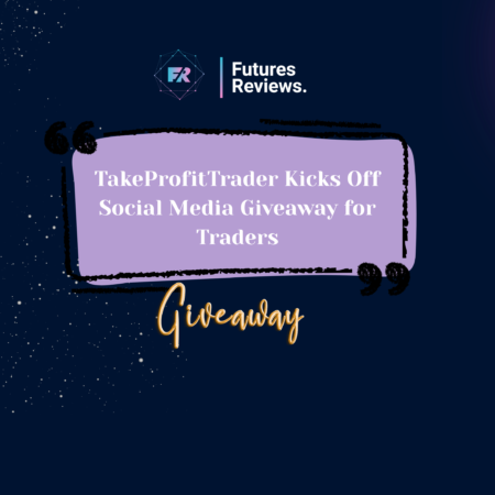 TakeProfitTrader Kicks Off Social Media Giveaway for Traders