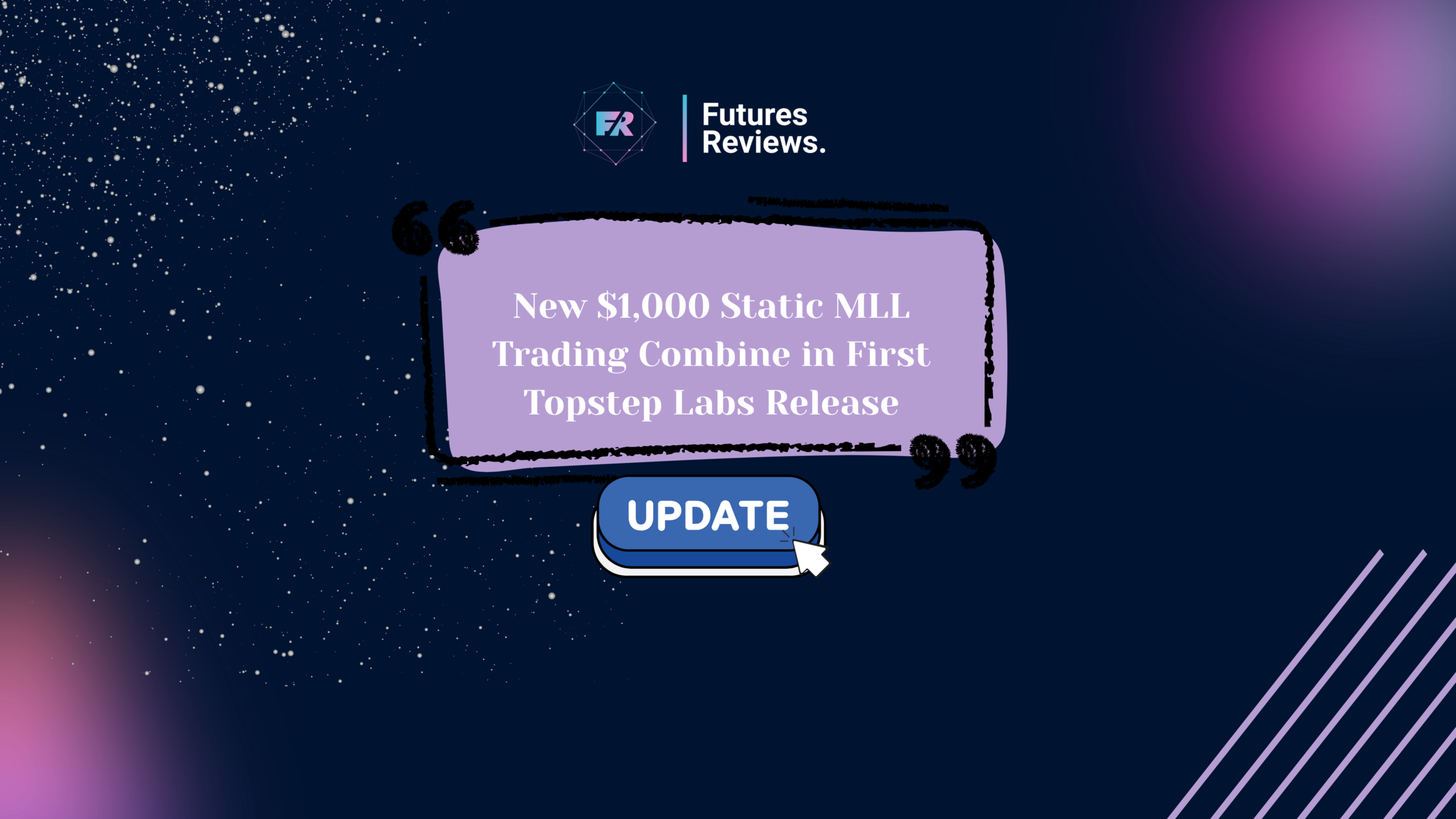 New $1,000 Static MLL Trading Combine in First Topstep Labs Release