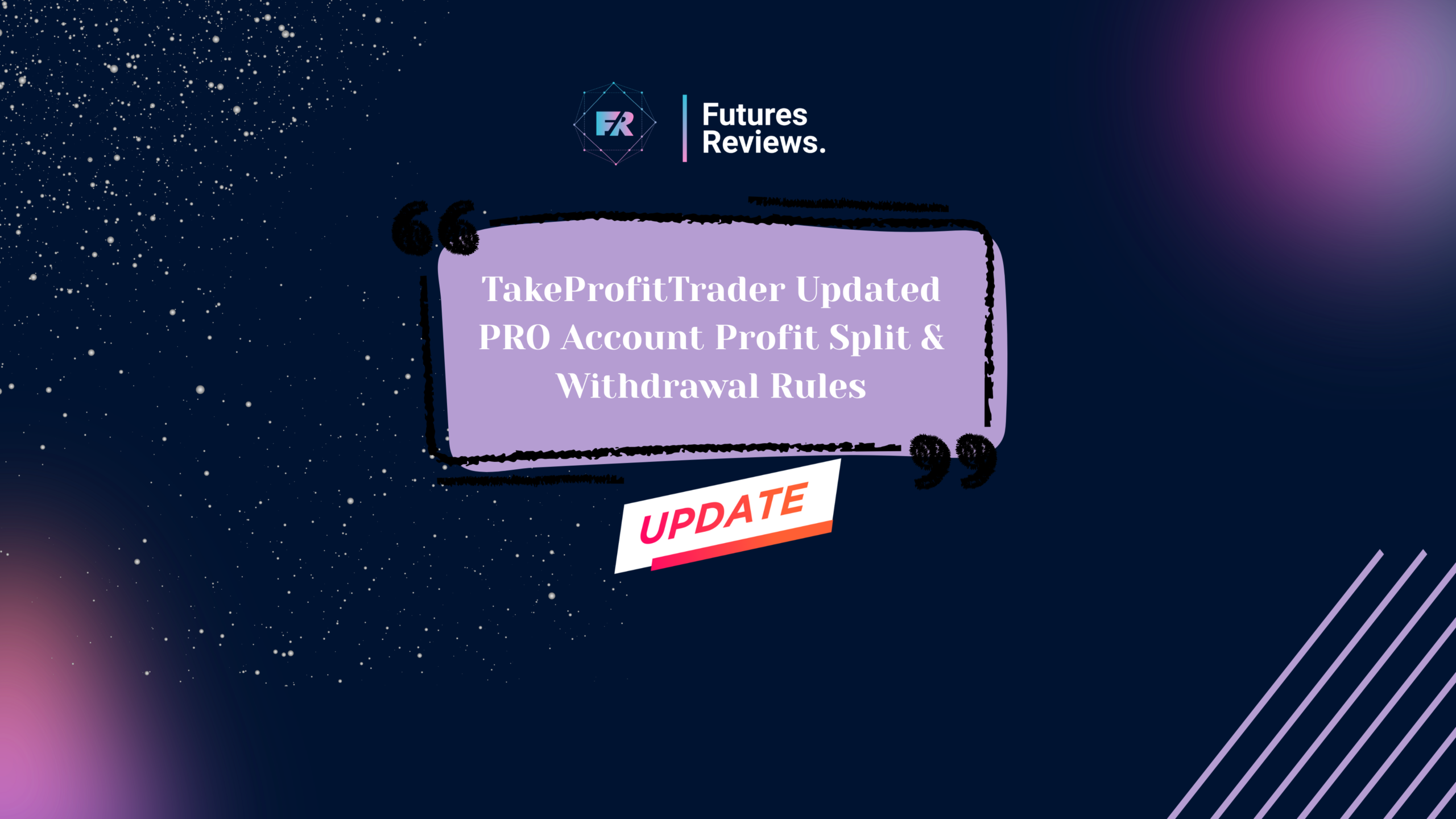 TakeProfitTrader Updated PRO Account Profit Split & Withdrawal Rules